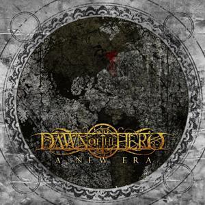 Dawn Of The Hero - New Tracks (2012)