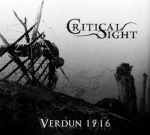 Critical Sight - Verdun 1916 (Instrumental) [Single] (2012)