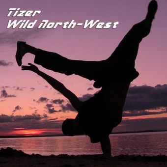 Tizer (Automatizer) - Wild North-West 