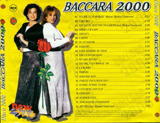 Баккара омск. Baccara 2000. Baccara 1977. Baccara 2010. Группа баккара 1999.