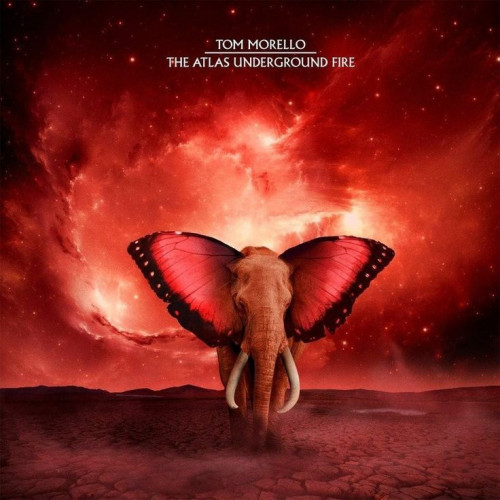 Tom Morello - The Atlas Underground Fire (2021)