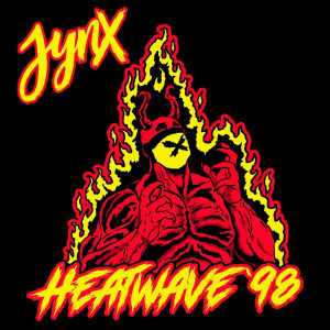 Jynx - Heatwave '98 (Single) (2021)