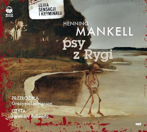 Henning Mankell - Psy z Rygi