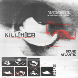 Stand Atlantic - kill[h]er (Single) (2023)