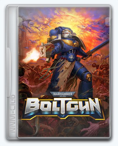 Warhammer 40,000: Boltgun (2023) [Ru/Multi] (1.18.41193.510.