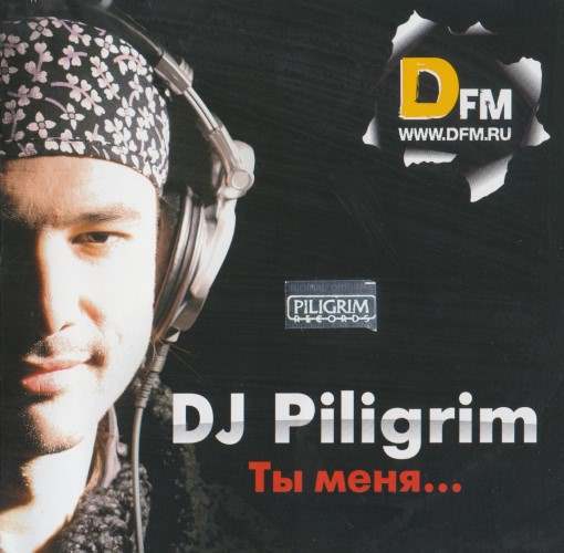 DJ Piligrim -  ...