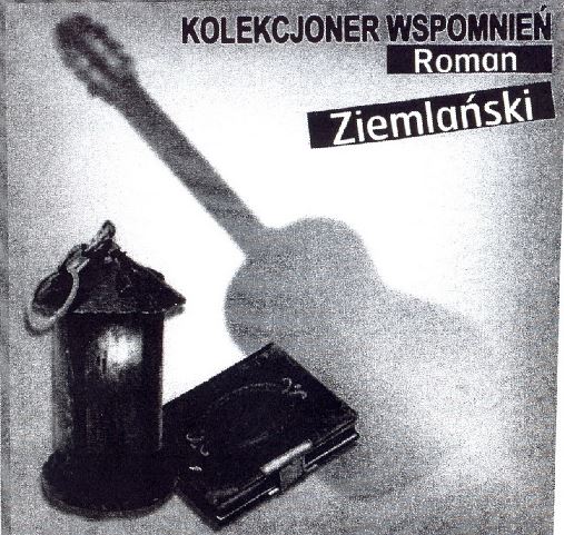 Зиемланский Роман, "Коллекционер воспоминаний"